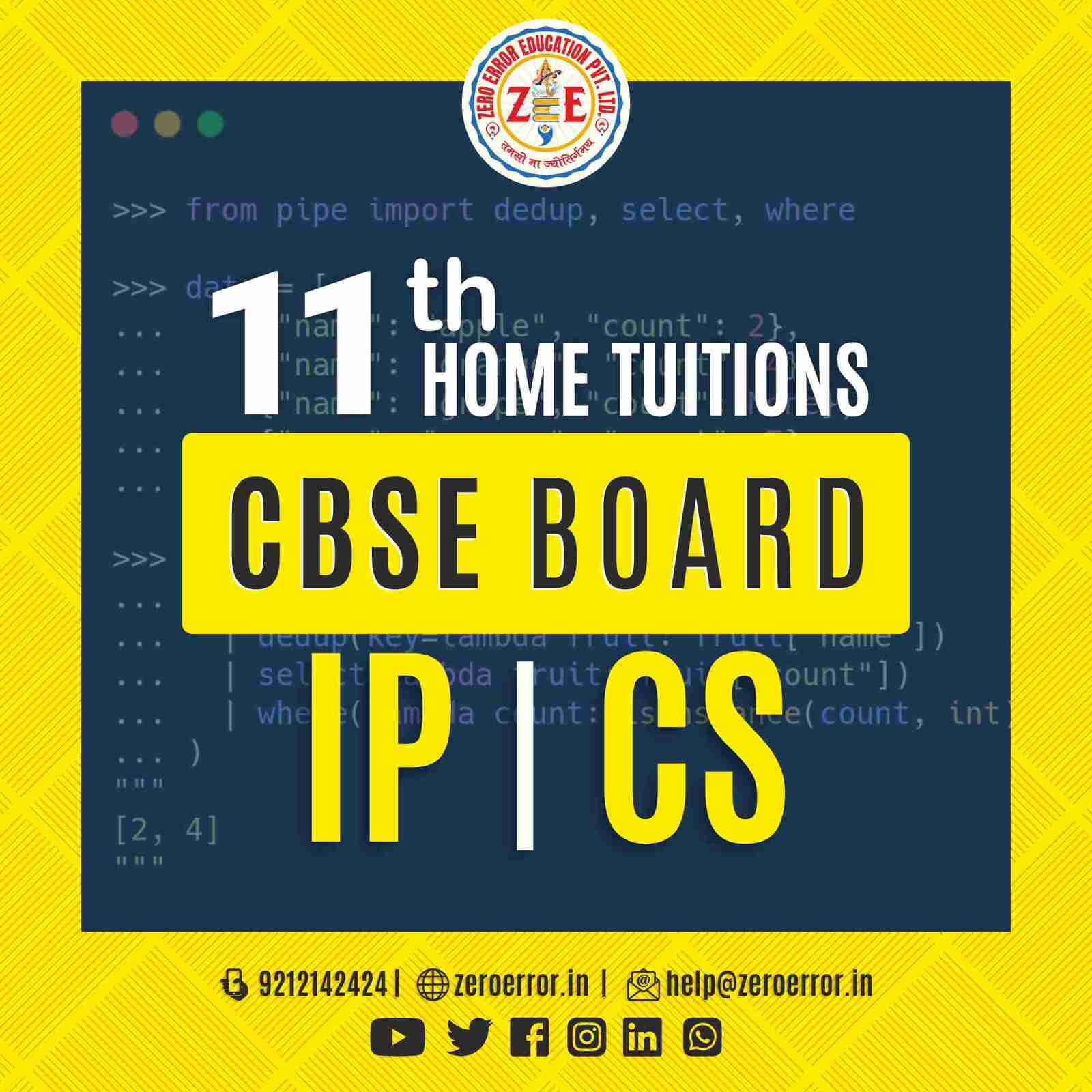 11th Grade CBSE IP | CS Online Classes by Zero Error Education Prepare for your CBSE board exams with online and offline IP | CS classes for 11th grade. Learn from experienced home tutors and get all the help you need to succeed. Enroll today at Zero Error Education. [https://zeroerror.in/] Call 9212142424 for more information.