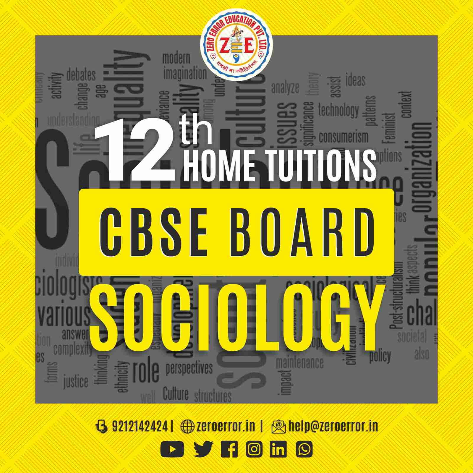 12th Grade CBSE Sociology Online Classes by Zero Error Education Prepare for your CBSE board exams with online and offline Sociology classes for 12th grade. Learn from experienced home tutors and get all the help you need to succeed. Enroll today at Zero Error Education. [https://zeroerror.in/] Call 9212142424 for more information.