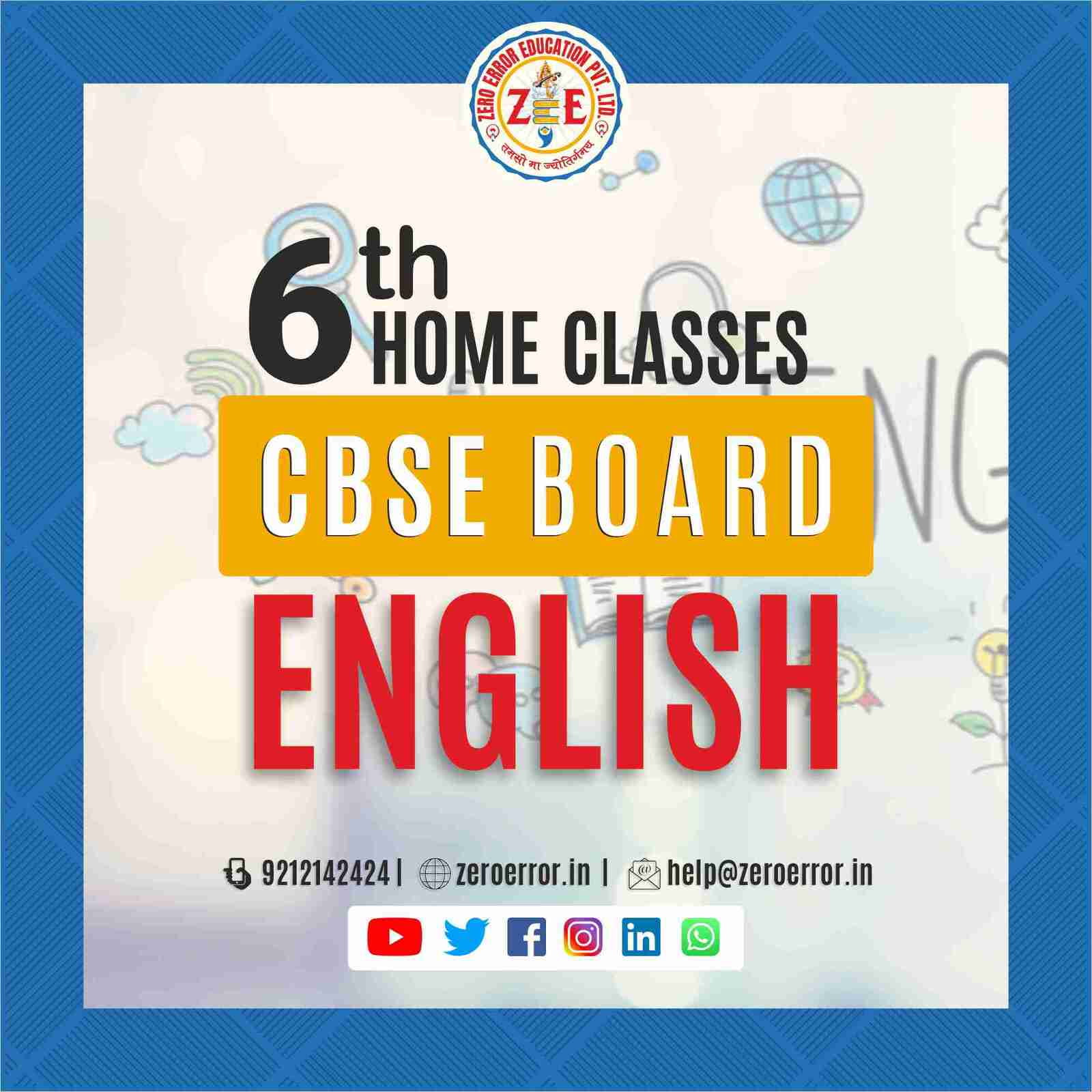 6th Grade CBSE English Online Classes by Zero Error Education Prepare for your CBSE board exams with online and offline English classes for 6th grade. Learn from experienced home tutors and get all the help you need to succeed. Enroll today at Zero Error Education. [https://zeroerror.in/] Call 9212142424 for more information.
