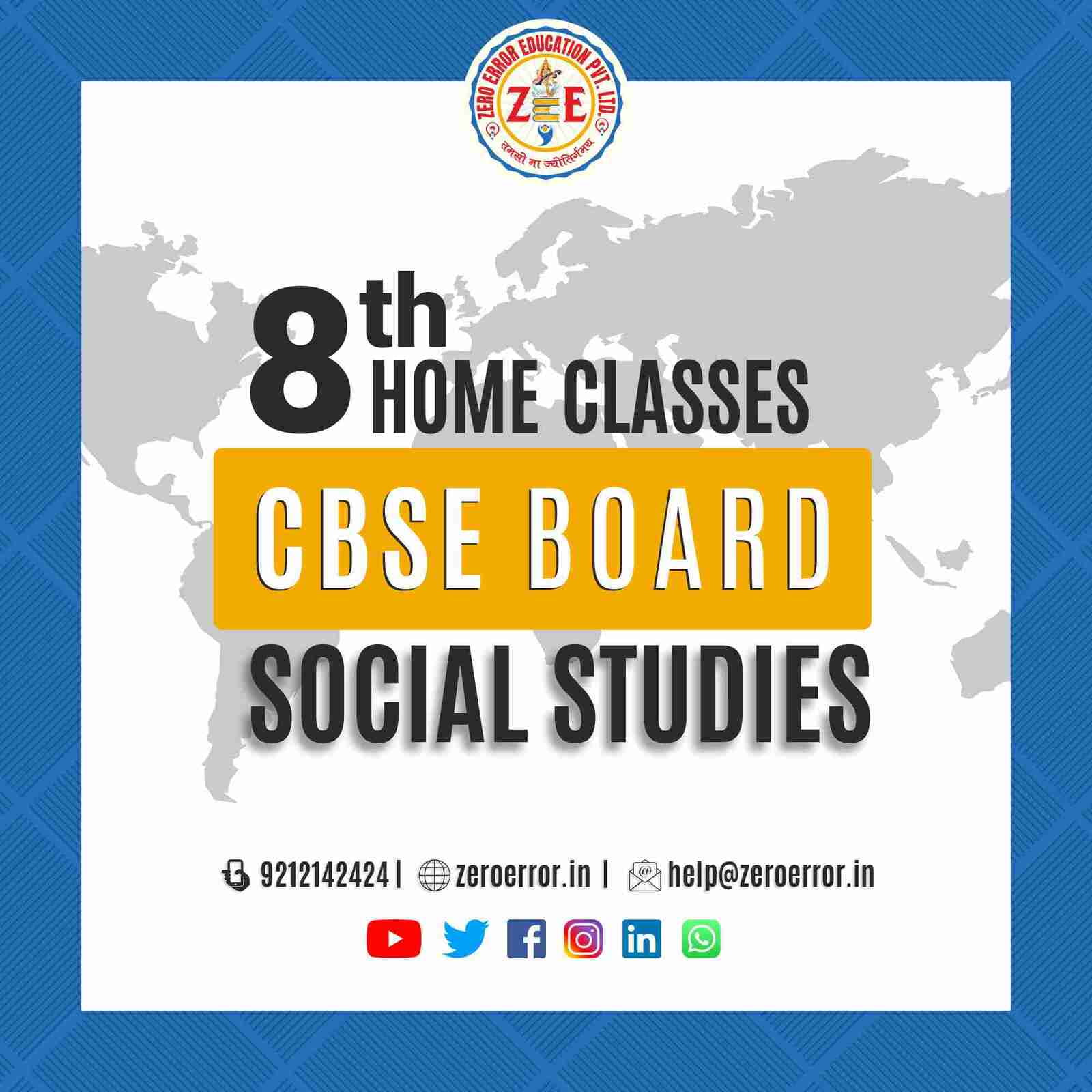 8th Grade CBSE Social Science Online Classes by Zero Error Education Prepare for your CBSE board exams with online and offline SST classes for 8th grade. Learn from experienced home tutors and get all the help you need to succeed. Enroll today at Zero Error Education. [https://zeroerror.in/] Call 9212142424 for more information.
