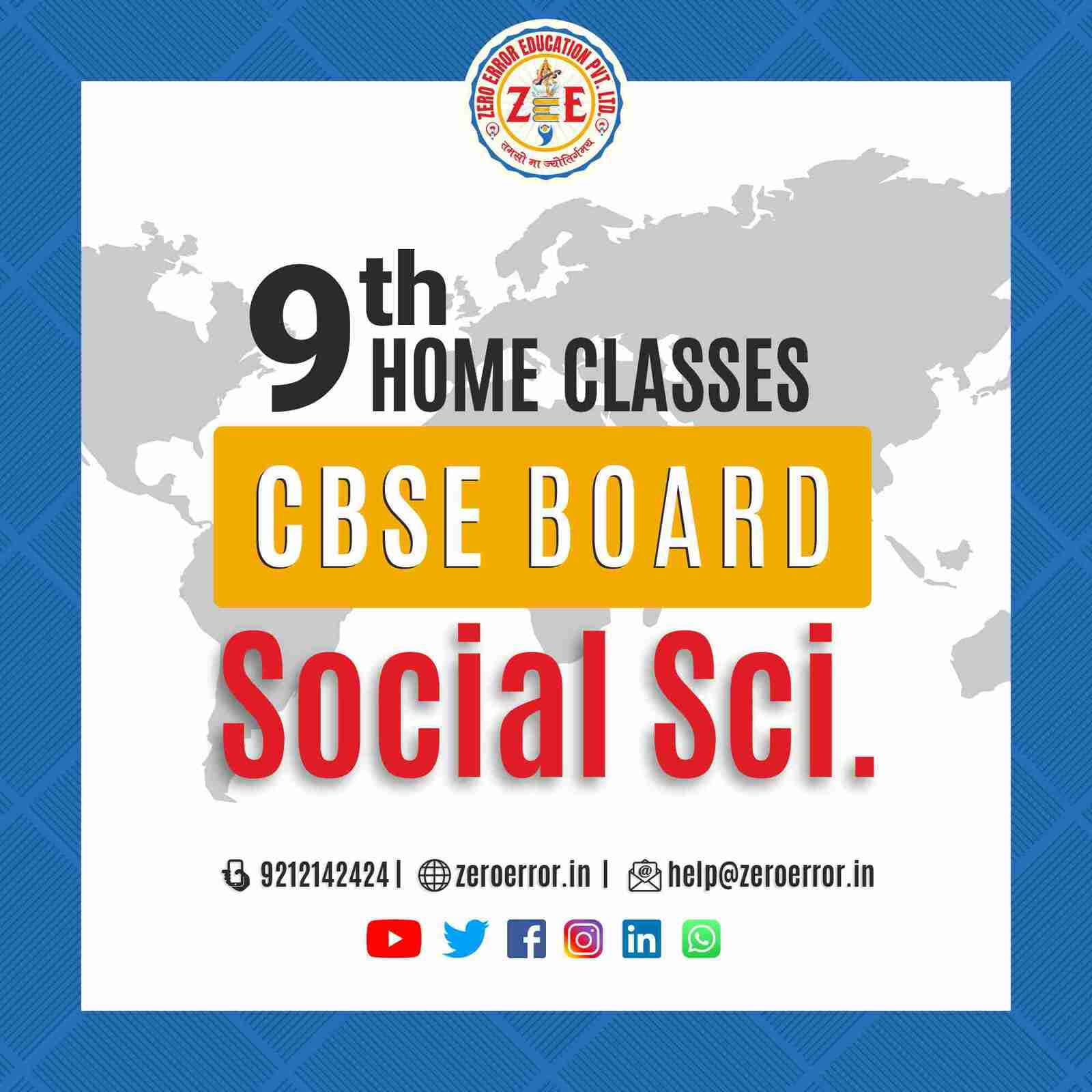 9th Grade CBSE Social Science Online Classes by Zero Error Education Prepare for your CBSE board exams with online and offline SST classes for 9th grade. Learn from experienced home tutors and get all the help you need to succeed. Enroll today at Zero Error Education. [https://zeroerror.in/] Call 9212142424 for more information.