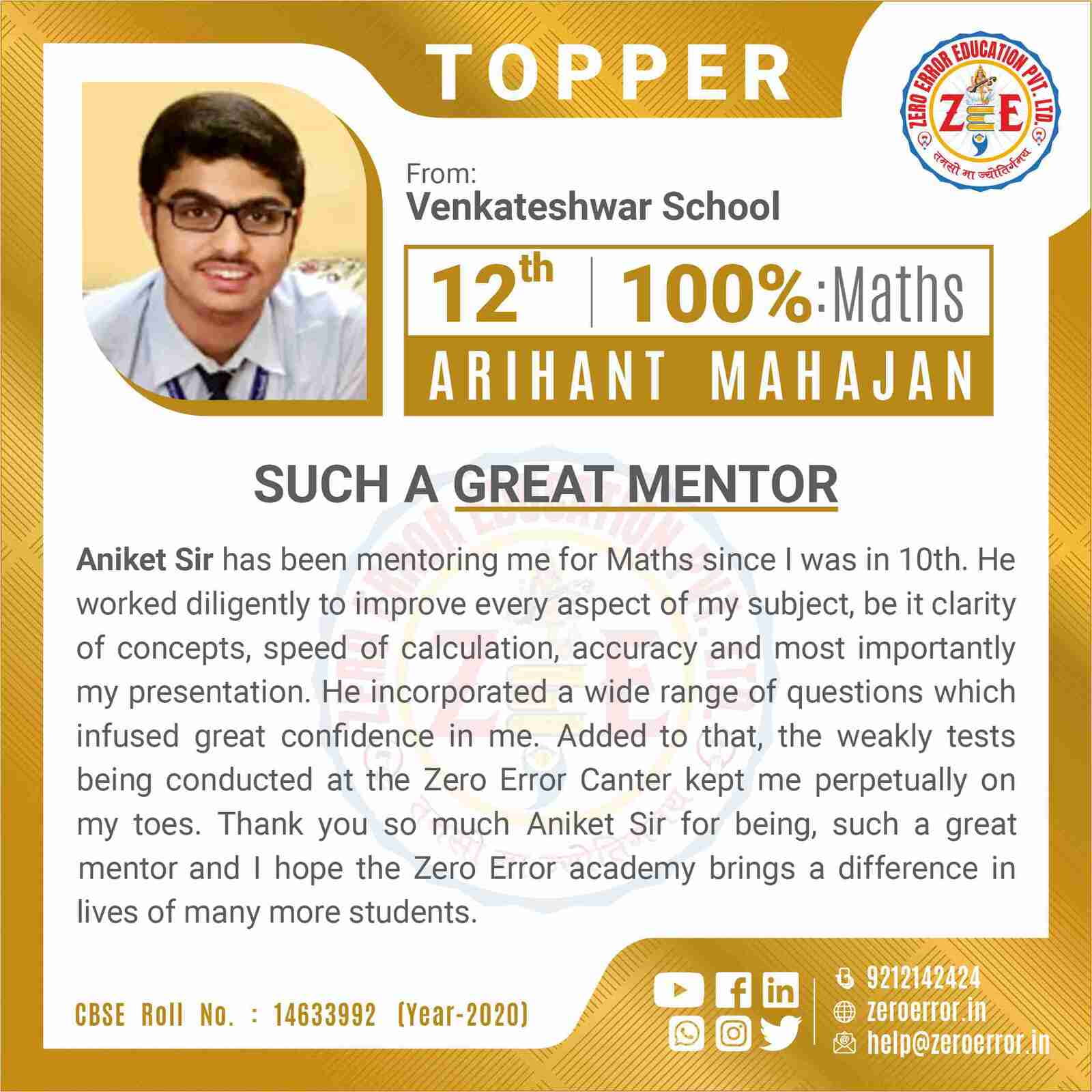 Venkateshwar, 12th School Maths Topper, with Zero Error Education. Testimonial praising Aniket Sir’s mentorship and the comprehensive Zero Error Arihant Kit for enhancing calculation speed and confidence in maths. Contact details for further inquiries