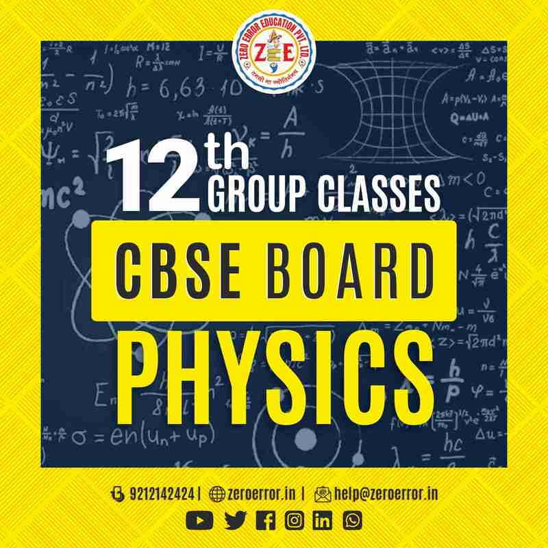 12th Physics Group Tuition