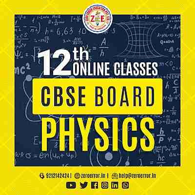 12th Physics Online Tuition