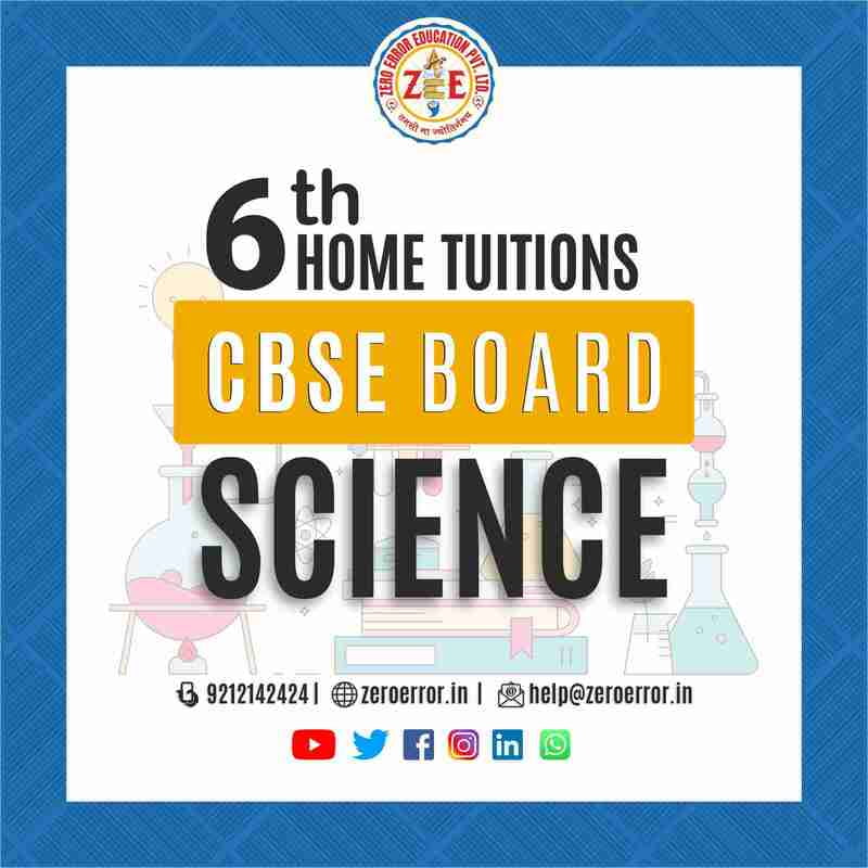 6th Science Home Tuition